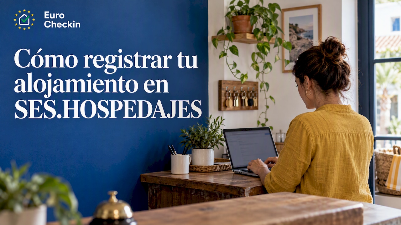Alta hospedería policía: cómo registrar tu alojamiento en SES.HOSPEDAJES
