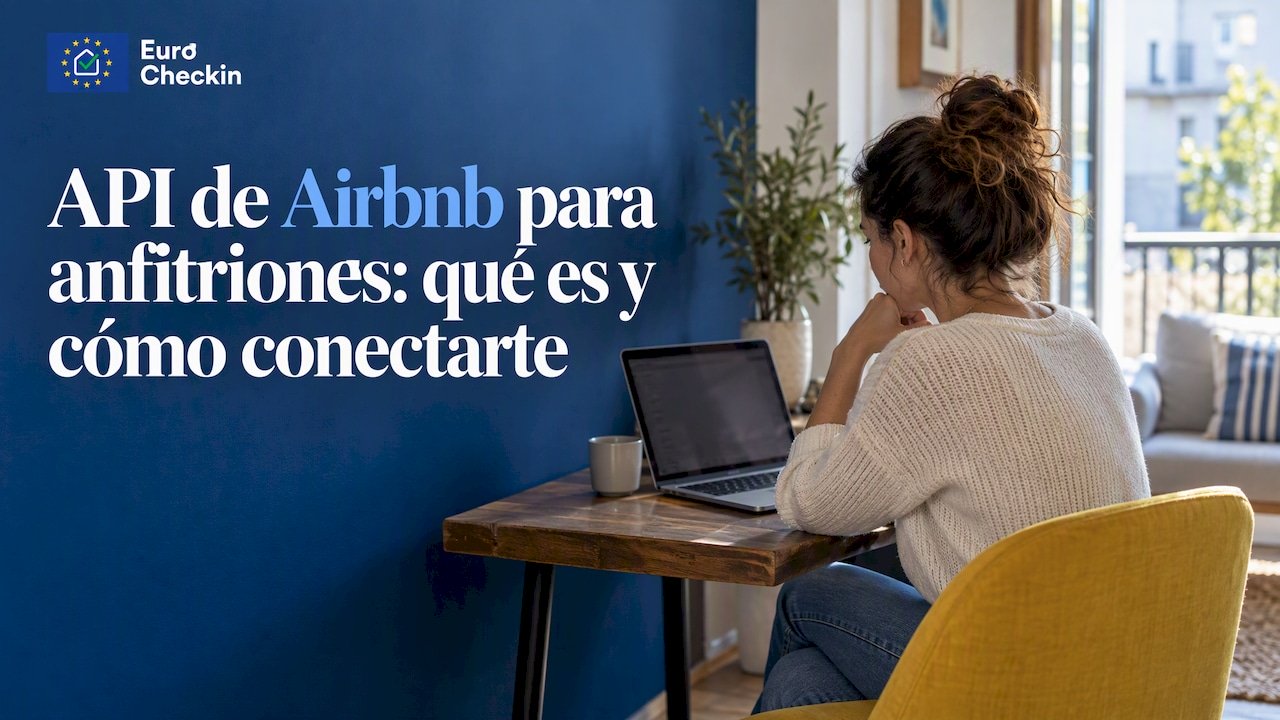 API de Airbnb para anfitriones: qué es y cómo conectarte