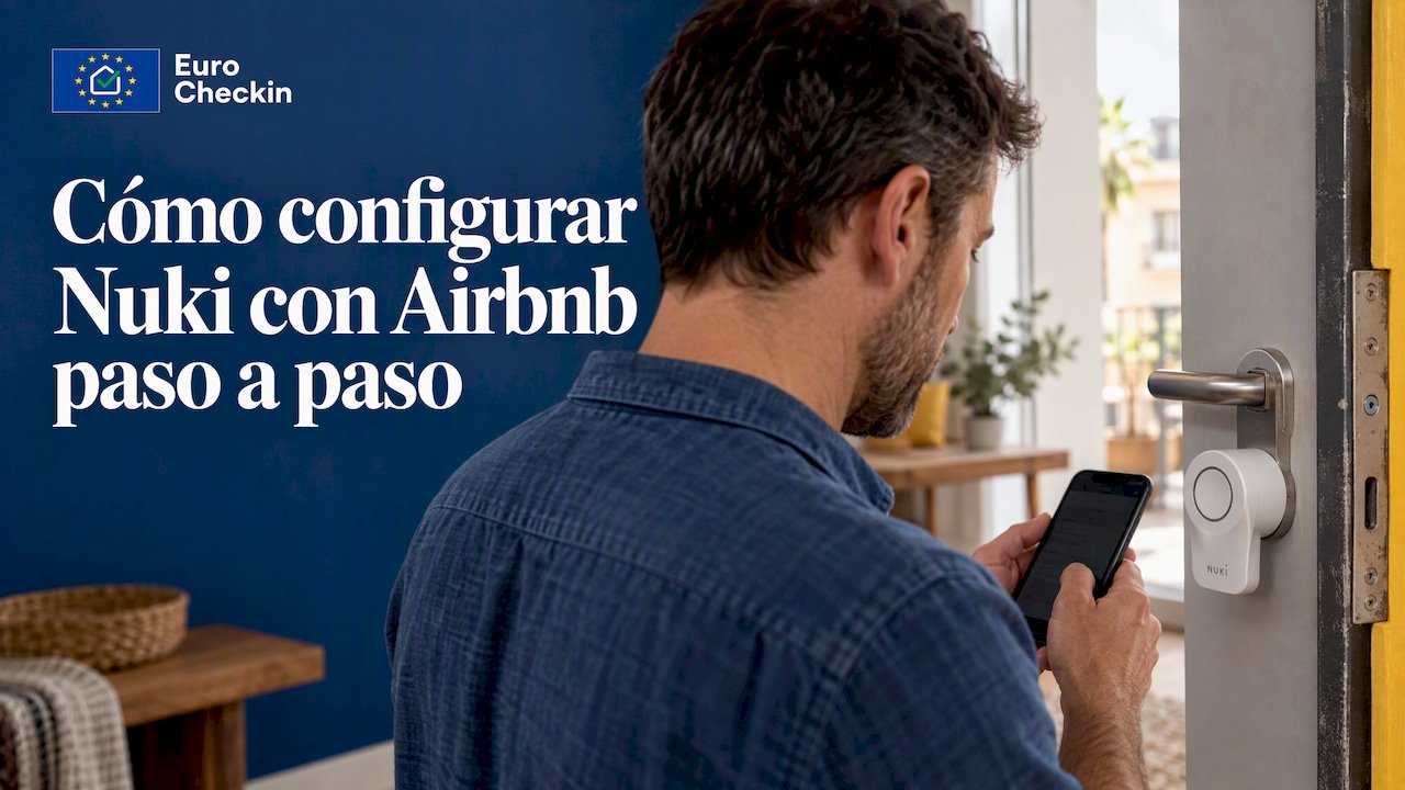 Integración de Nuki con Airbnb: cómo configurarla paso a paso